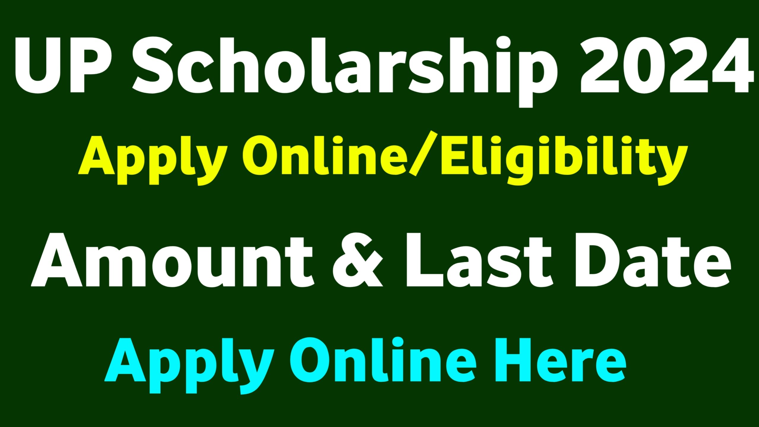 UP Scholarship 2023-24 Form Online Apply . UP Scholarship 2023