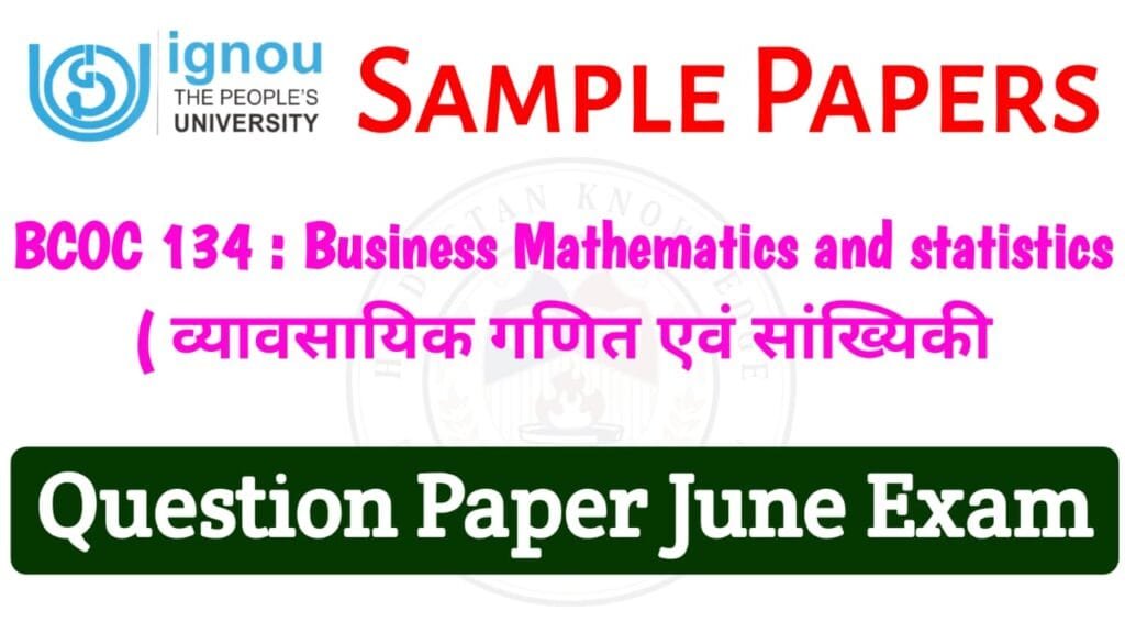 BCOC 134 Question Paper June 2025