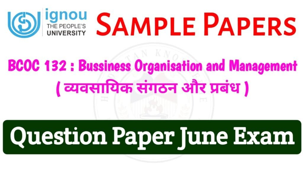 BCOC 132 Question Paper June 2025