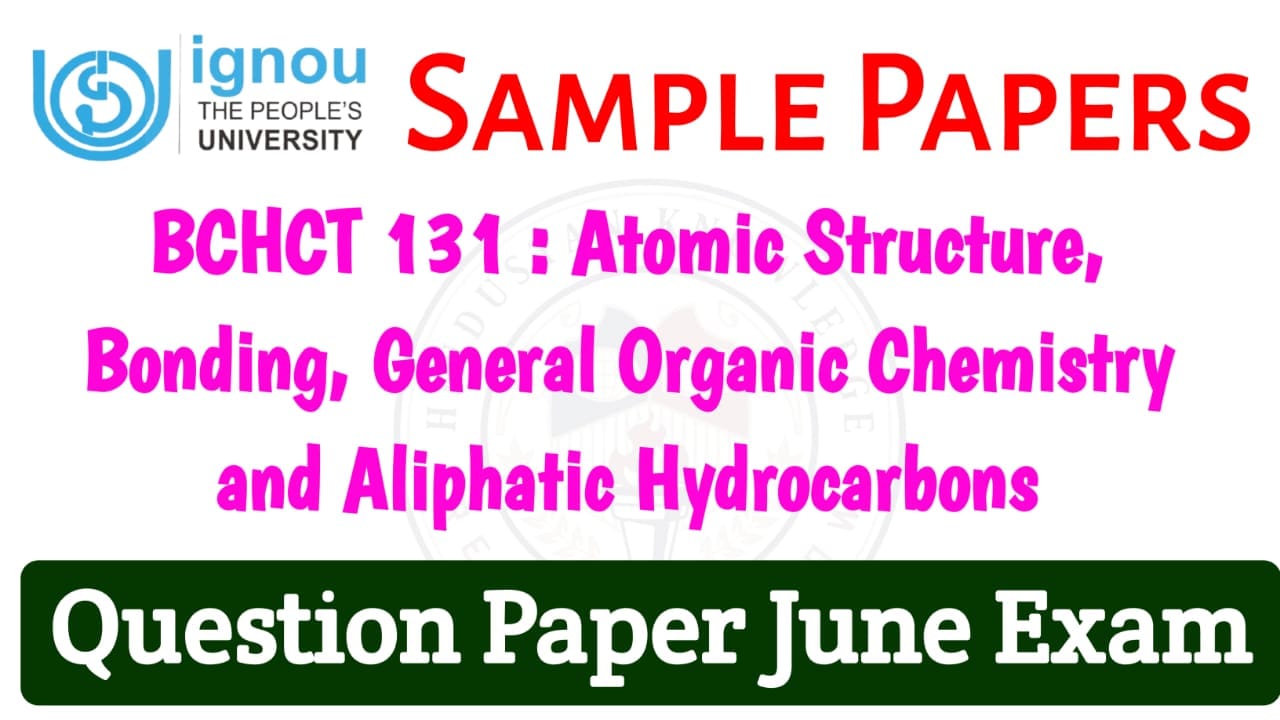 BCHCT -131 Question Paper June 2025