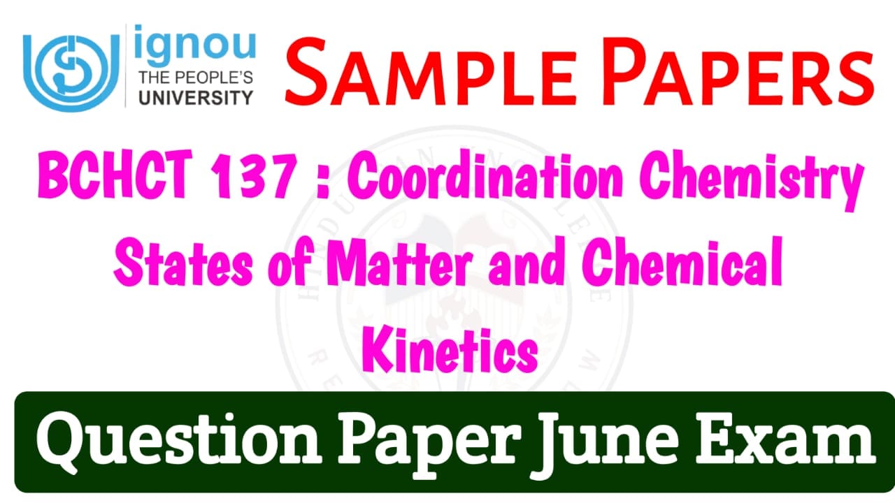 BCHCT -137 Question Paper June 2025