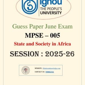 MPSE 005 State and Society in Africa Guess Paper 2025