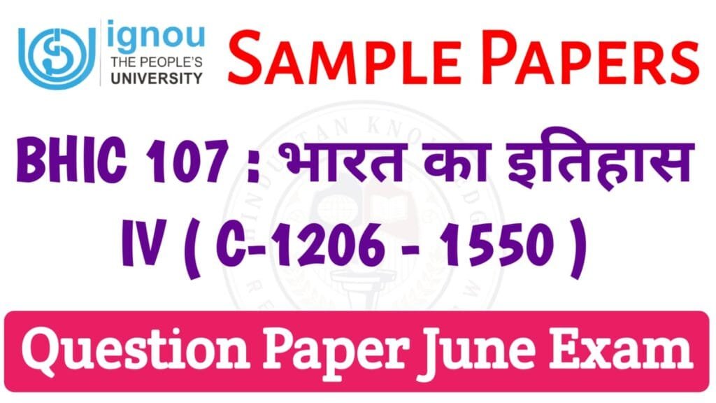 BHIC 107 Question Paper June 2025 Exam