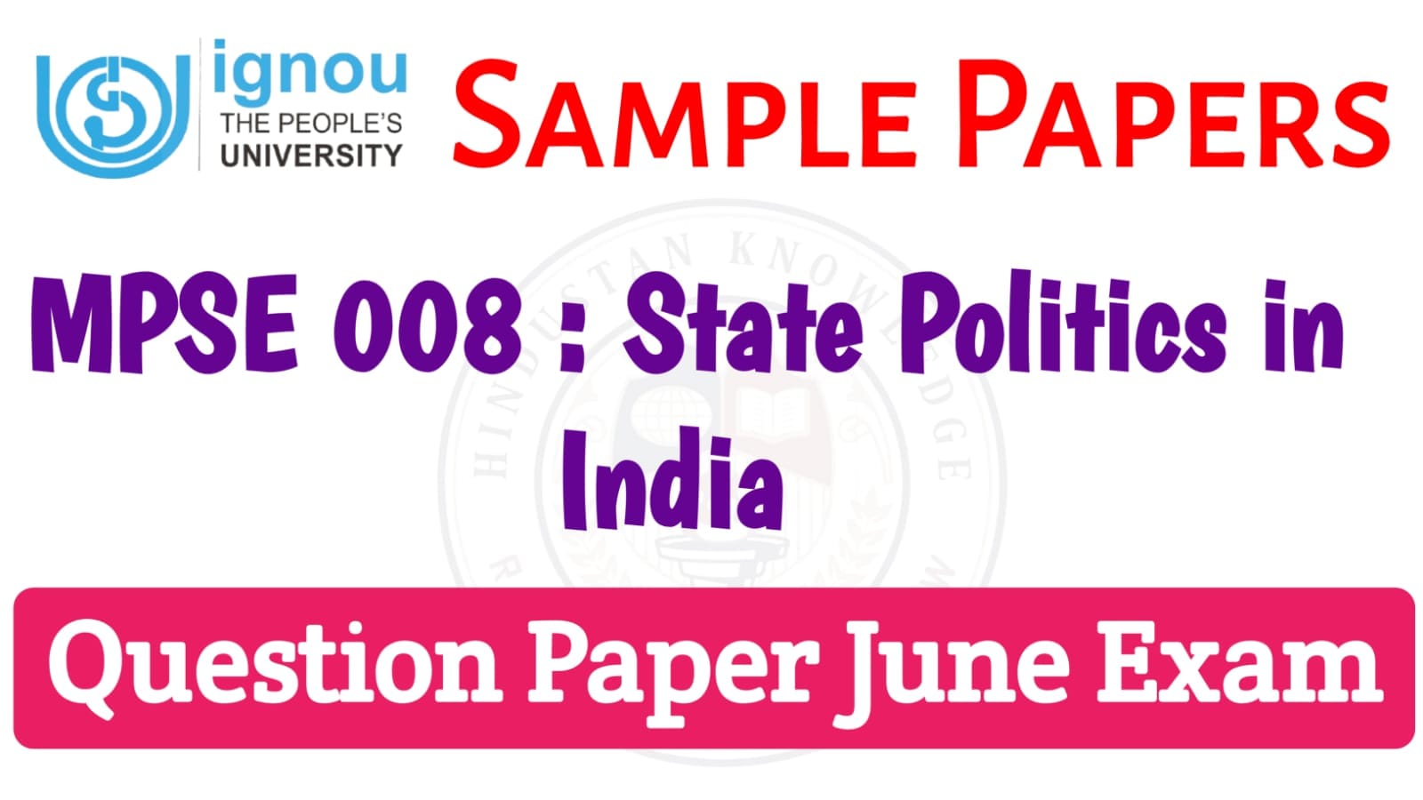 MPSE 008 : State Politics in India Question Paper June 2025 in English