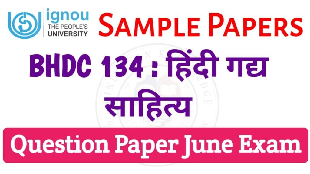 BHDC -134 Question Paper June 2025